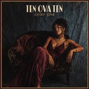 Chief One – Ten Ova Ten mp3 image