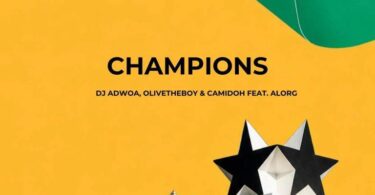 DJ Adwoa – Champions ft Olivetheboy Camidoh AlorG mp3 image 768x768 1