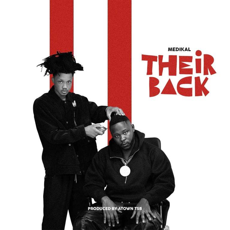 Medikal Their Back mp3 image 768x768 1