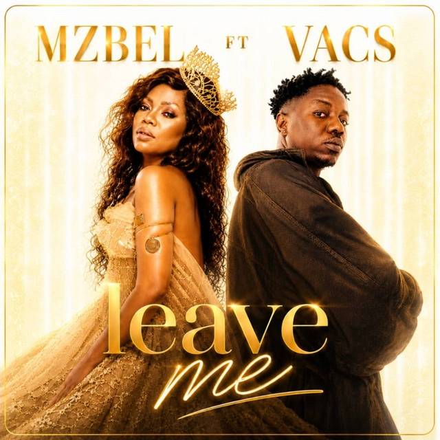 Mzbel Leave Me ft Vacs mp3 image